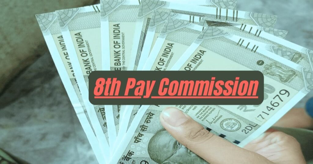 8th Pay Commision news update