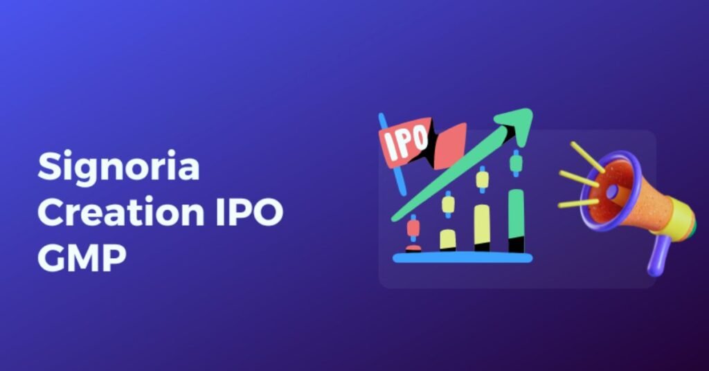 Signoria Creation IPO
